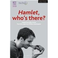 Hamlet: Who's There? by Shakespeare, William; Hunter, Kelly, 9781350006386