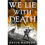We Lie with Death by Madson, Devin, 9780316536387