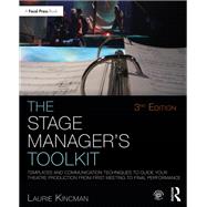 The Stage Manager's Toolkit by Laurie Kincman, 9780367406387