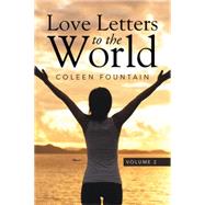 Love Letters to the World by Fountain, Coleen, 9781503546387