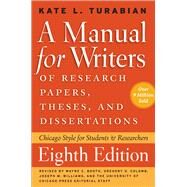 A Manual for Writers of Research Papers, Theses, and Dissertations: Chicago Style for Students and Researchers by Turabian, Kate L.; Booth, Wayne C.; Colomb, Gregory G.; Williams, Joseph M., 9780226816388