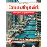 Adler 13th edition Communicating at Work looseleaf book with Connect access card by Ronald Adler ; Jeanne Marquardt Elmhorst, 9781266626388