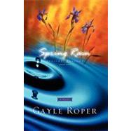 Spring Rain by ROPER, GAYLE, 9781576736388