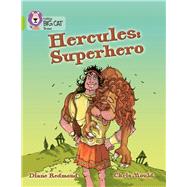 Hercules: Superhero by Redmond, Diane; Mould, Chris, 9780007186389