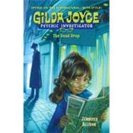 Gilda Joyce: The Dead Drop by Allison, Jennifer, 9780142416389