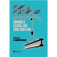 Composite Steel Structures : Advances, design and Construction by Narayanan,R., 9780415516389