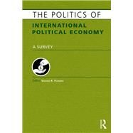 The Politics of International Political Economy by Fouskas; Vassilis K., 9781857436389