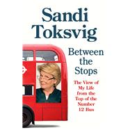 Between the Stops by Sandi Toksvig, 9780349006390