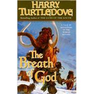 The Breath of God by Turtledove, 9780765356390