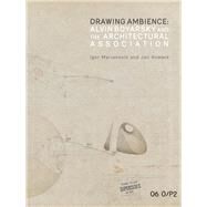 Drawing Ambience by Marjanovic, Igor; Howard, Jan, 9780936316390