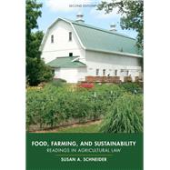 Food, Farming, and Sustainability by Schneider, Susan A., 9781611636390