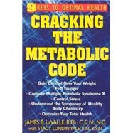 Cracking the Metabolic Code by Lavalle, James B.; Yale, Stacy Lundin (CON), 9781681626390