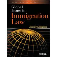 Global Issues in Immigration Law by Aldana, Raquel E.; Kidane, Won; Lyon, Beth; McKanders, Karla M., 9780314276391