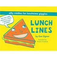 Lunch Lines by Signer, Dan, 9780811876391