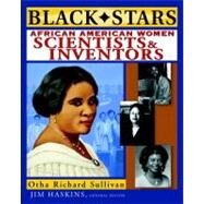 Black Stars African American Women Scientists and Inventors by Sullivan, Otha Richard; Haskins, Jim, 9781118466391
