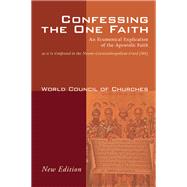 Confessing the One Faith by World Council of Churches; Tanner, Mary, 9781606086391