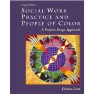 Social Work Practice and People of Color A Process Stage Approach by Lum, Doman, 9780534356392