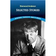 Selected Stories by Anderson, Sherwood, 9780486836393