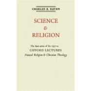 Natural Religion and Christian Theology: The Gifford Lectures 1951 by Charles E. Raven, 9780521166393
