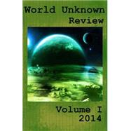 World Unknown Review by Engler, L. S.; Brown, Fallon; Bellamy, Joe; Connell, Wesley J.; Sagan, Miriam, 9781505466393