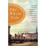 The White Nile by Moorehead, Alan, 9780060956394