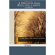 A Dream of John Ball by Morris, William, 9781502866394