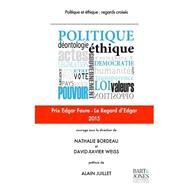 Politique Et thique by Bordeau, Nathalie; Weiss, David-Xavier; Juillet, Alain, 9781514816394