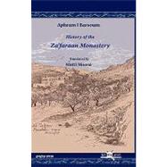 History of the Za'faraan Monastery by Barsoum, Aphram I.; Moosa, Matti, 9781593336394