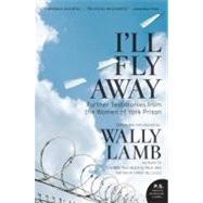 I'll Fly Away by Lamb, Wally, 9780061626395
