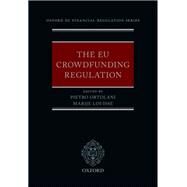 The EU Crowdfunding Regulation by Ortolani, Pietro; Louisse, Marije, 9780192856395