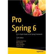 Pro Spring 6 by Iuliana Cosmina; Rob Harrop; Chris Schaefer; Clarence Ho, 9781484286395