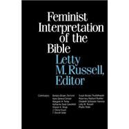 Feminist Interpretation of the Bible by Russell, Letty M., 9780664246396