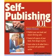 Self-publishing 101 by Elicksen, Debbie, 9781551806396