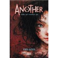 Another - Celle qui n'existait pas by Yukito Ayatsuji, 9782811626396