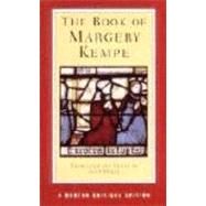 The Book of Margery Kempe (Norton Critical Editions) by Kempe, Margery; Staley, Lynn, 9780393976397