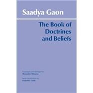 The Book of Doctrines and Beliefs by Saadia Ben Joseph; Altmann, Alexander; Frank, Daniel H.; Gaon, Saadya; Altmann, Alexander; Frank, Daniel H., 9780872206397