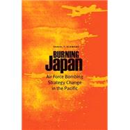 Burning Japan by Schwabe, Daniel T., 9781612346397