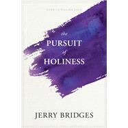 The Pursuit of Holiness by Bridges, Jerry, 9781631466397