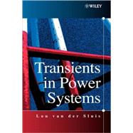 Transients in Power Systems by van der Sluis, Lou, 9780471486398