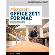 Microsoft Office 2011 for Mac Introductory by Shelly, Gary B.; Jones, Mali B., 9781133626398