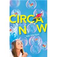 Circa Now by McRee Turner, Amber, 9781423176398