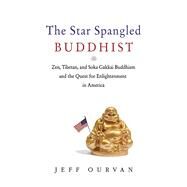 STAR SPANGLED BUDDHIST CL by OURVAN,JEFF, 9781620876398