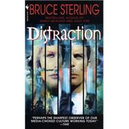 Distraction by Sterling, Bruce, 9780553576399