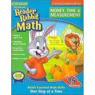 Reader Rabbit Math: Money, Time & Measurement by Antonucci, Robert, 9780763076399