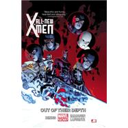 All-New X-Men Volume 3 Out of Their Depth (Marvel Now) by Bendis, Brian Michael; Immonen, Stuart; LaFuente, David, 9780785166399