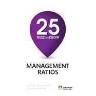 25 Need-To-Know Management Ratios by Warner, Stuart; Walsh, Ciaran, 9781292016399