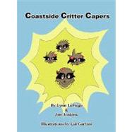 Coastside Critter Capers by Lofiego, Lynn; Jenkins, Jim, 9781430306399