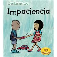 Impaciencia/ Impatience by Medina, Sarah, 9781432906399