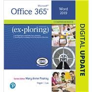 Exploring Microsoft Word 2019 Comprehensive by Poatsy, Mary Anne; Hogan, Lynn; Lau, Linda, 9780135436400
