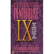 Letters to Penthouse IX Share the Secrets of the Sexiest People on Earth by Unknown, 9780446606400